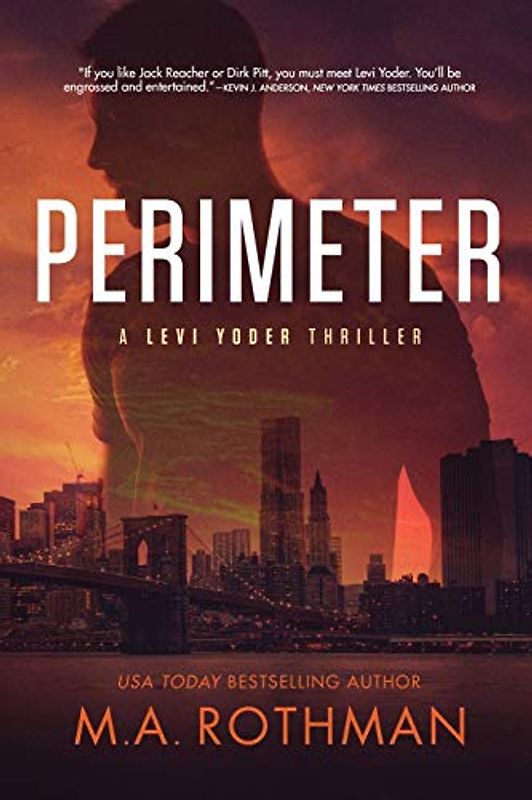 Perimeter (A Levi Yoder Thriller, Band 1)