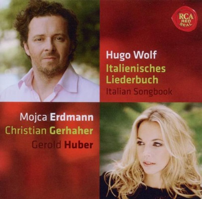 Christian Gerhaher - Hugo Wolf: Italienisches Liederbuch
