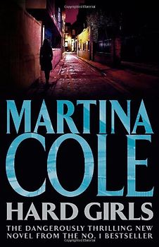 Hard Girls - Martina Cole