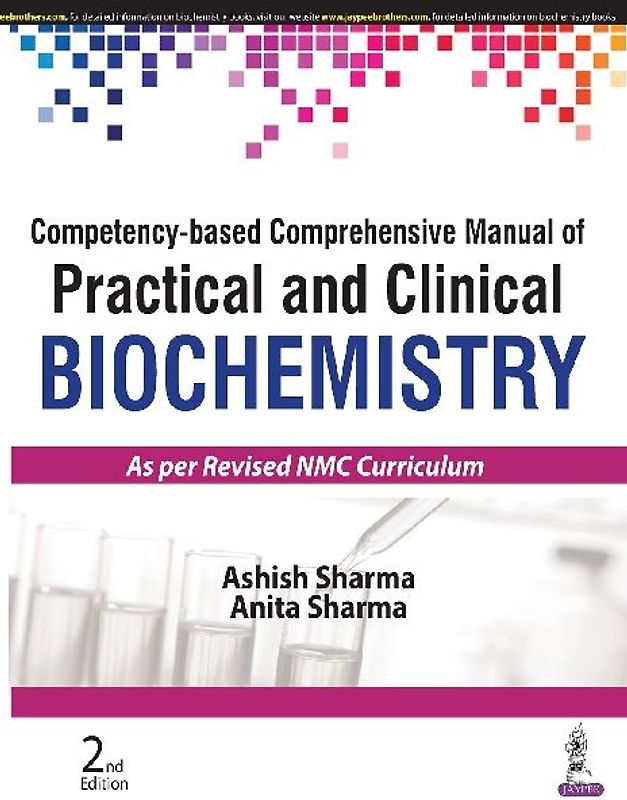 Competency-based Comprehensive Manual of Practical and Clinical Biochemistry
