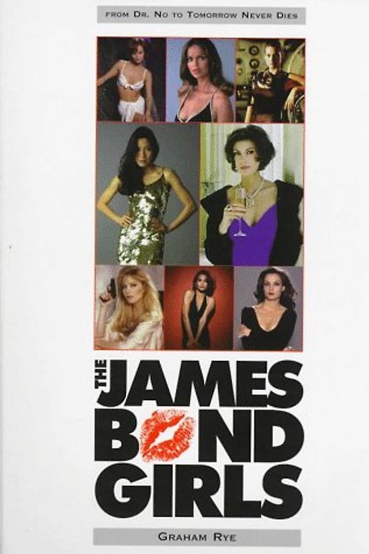 The James Bond Girls - Updated - RYE, GRAHM