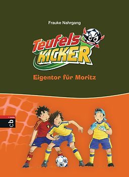 Die Teufelskicker - Eigentor für Moritz