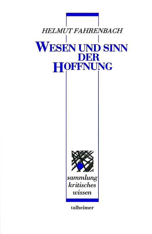 Wesen und Sinn der Hoffnung