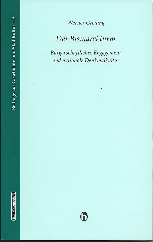 Der Bismarckturm