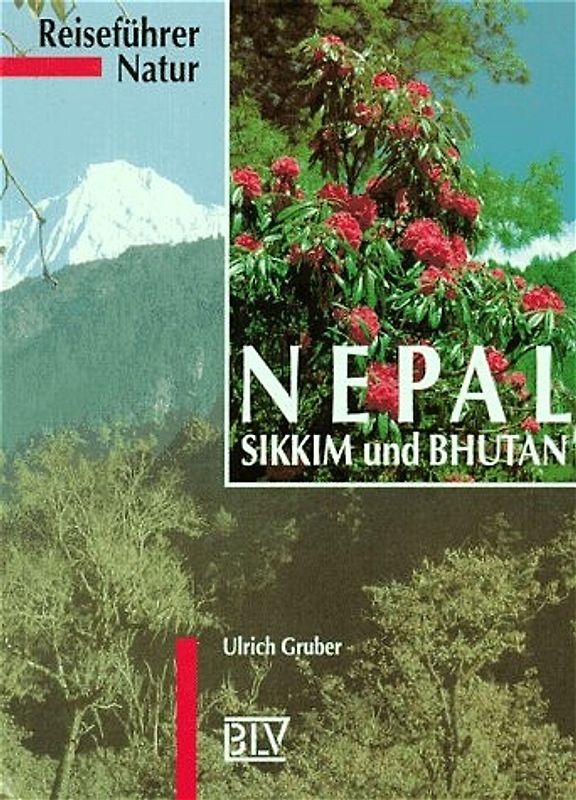 Nepal, Sikkim und Bhutan