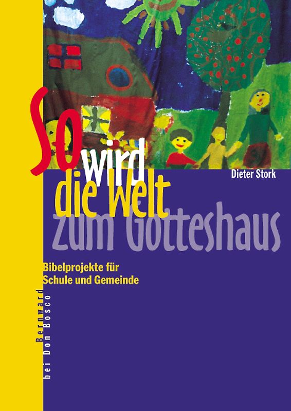 So wird die Welt zum Gotteshaus