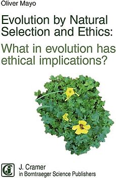 Evolution by Natural Selection and Ethics