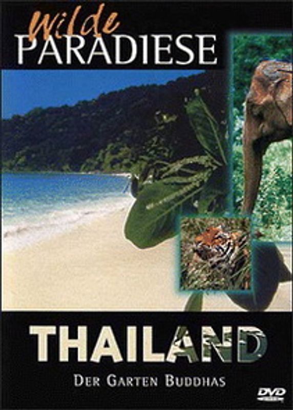 Wilde Paradiese - Thailand - Der Garten Buddhas DVD