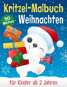 Mein erstes großes Kritzel-Malbuch Weihnachten: Schönes Weihnachtsmalbuch zum Kritzeln und Ausmalen in der Weihnachtszeit für Kinder ab 2 Jahre