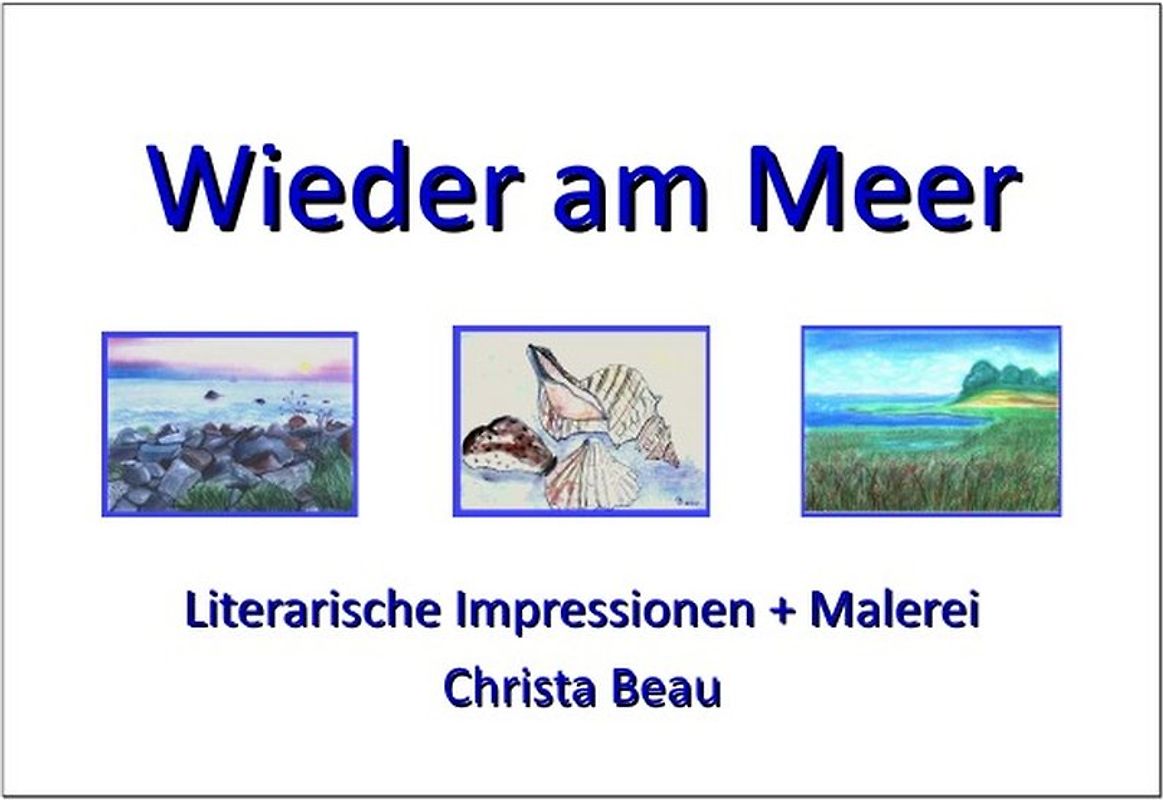 Wieder am Meer