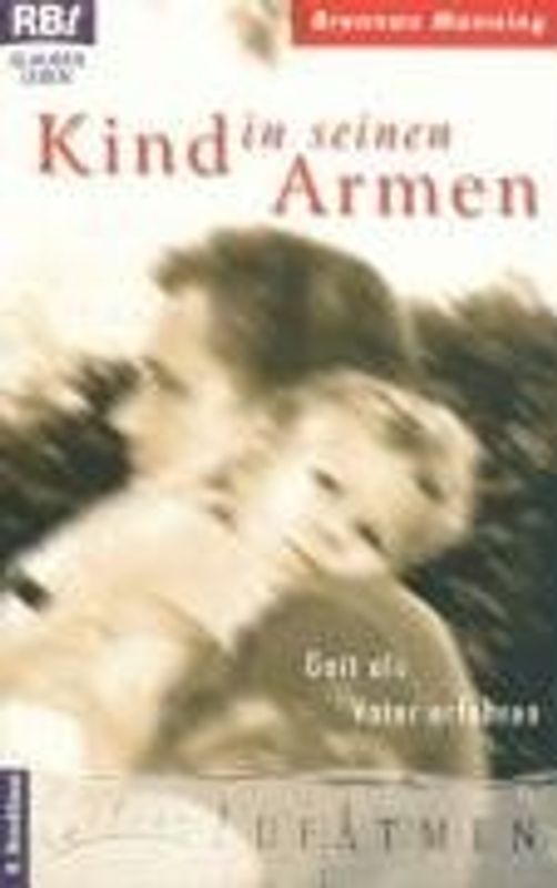 Kind in seinen Armen