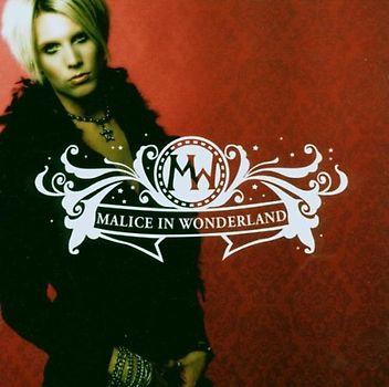 Malice in Wonderland - Malice in Wonderland