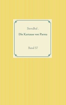 Die Kartause von Parma