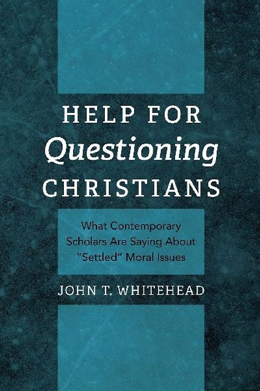Help for Questioning Christians