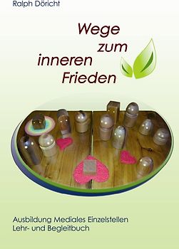 Wege zum inneren Frieden