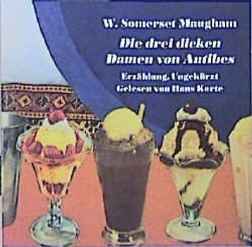 Die drei dicken Damen von Antibes. Erzählung