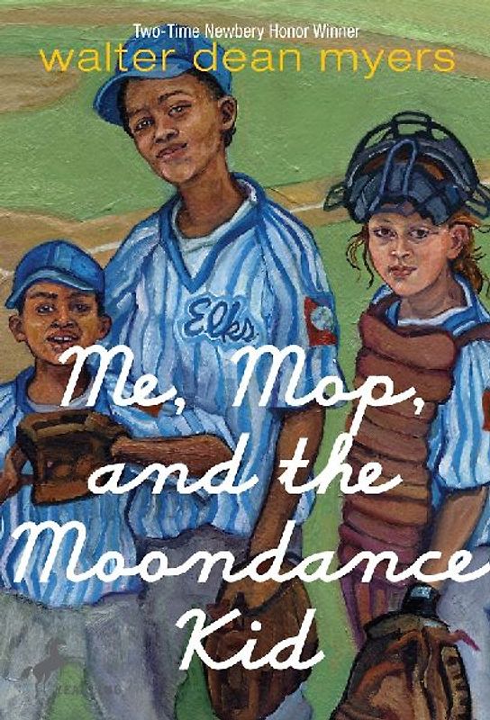 Me, Mop, and the Moondance Kid - Walter Dean Myers