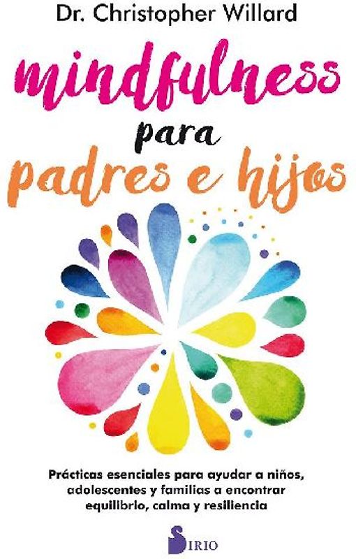 Mindfulness Para Padres E Hijos