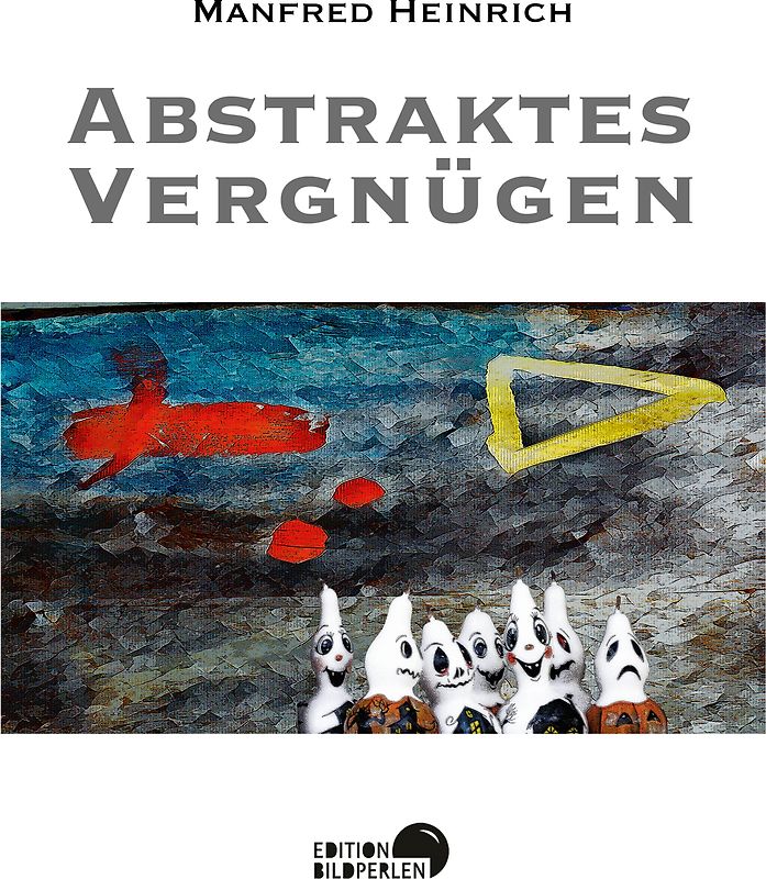 Abstraktes Vergnügen