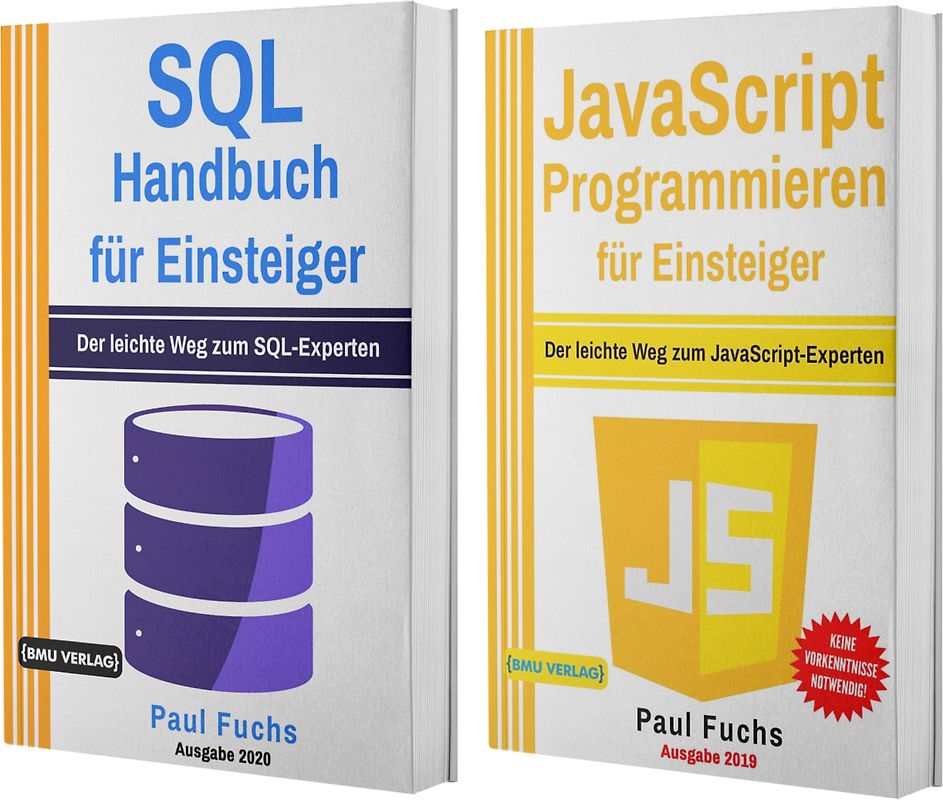 SQL Handbuch für Einsteiger + JavaScript Programmieren für Einsteiger (Taschenbuch)
