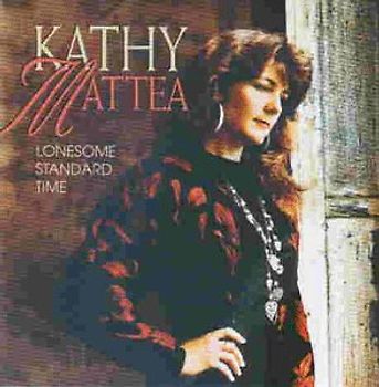 Kathy Mattea - Lonesome Standard Time