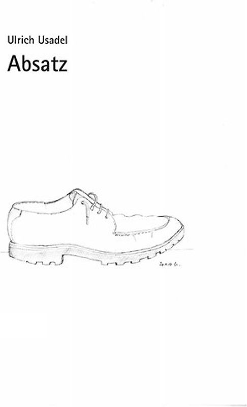 Absatz. Eine kleine Erzählung.