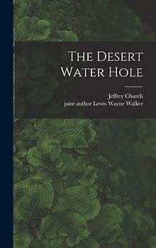 The Desert Water Hole