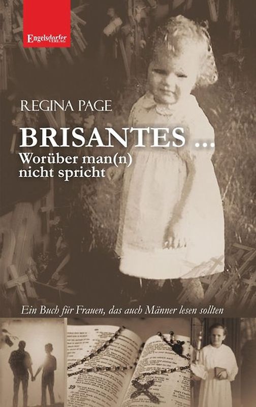 BRISANTES ... Worüber man(n) nicht spricht