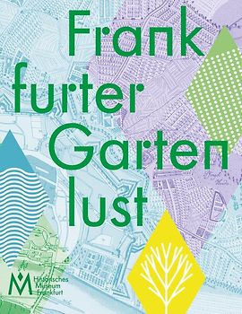 Frankfurter Gartenlust