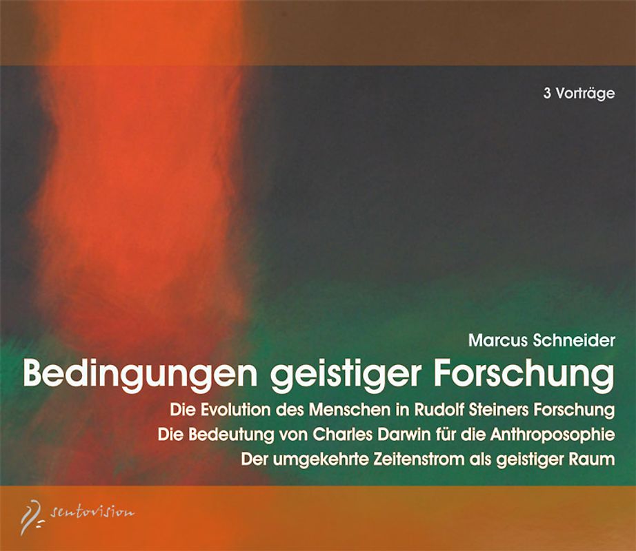 Bedingungen geistiger Forschung