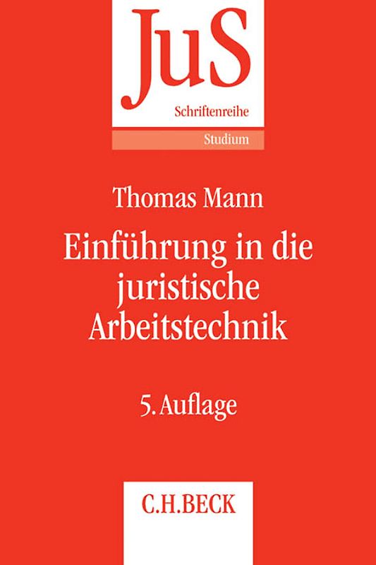 Einführung in die juristische Arbeitstechnik