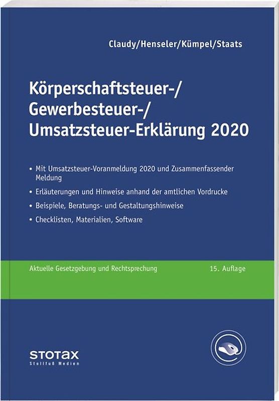 Körperschaftsteuer-, Gewerbesteuer-, Umsatzsteuer-Erklärung 2020