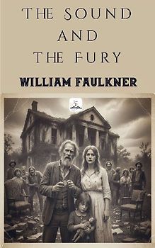 The Sound and the Fury