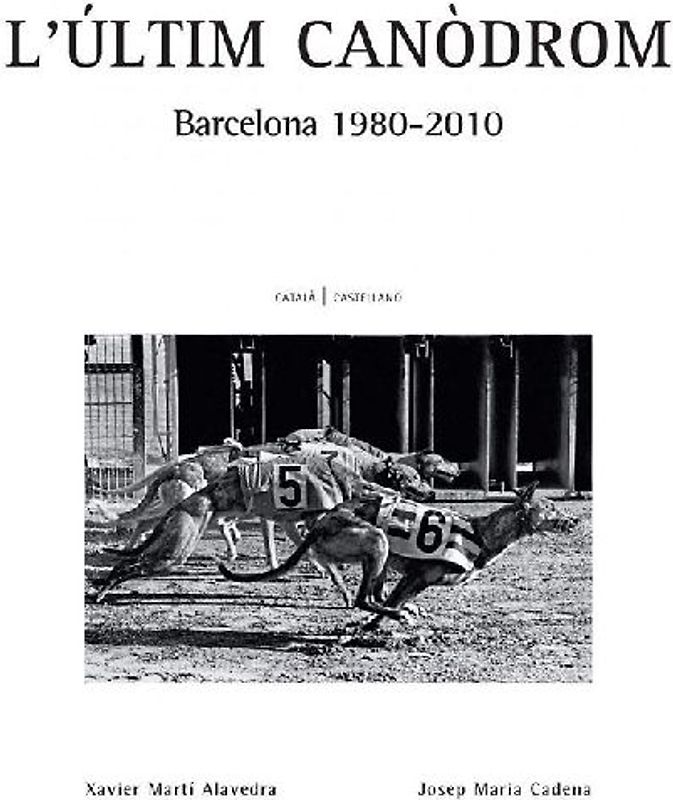L'últim canòdrom