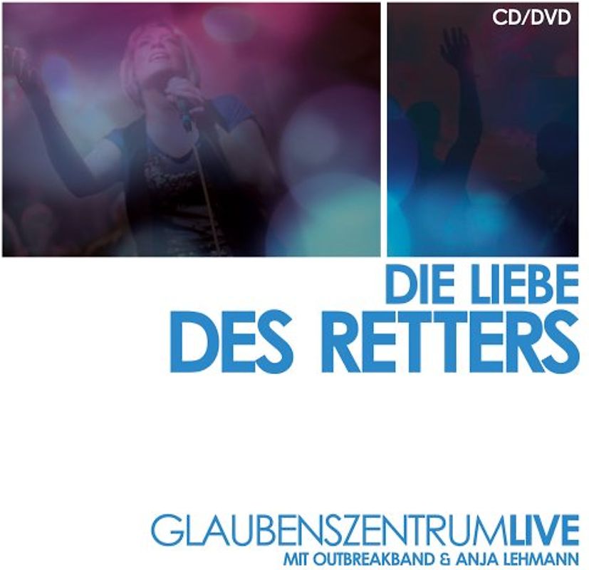 Glaubenszentrum Bad Gandersheim - Die Liebe des Retters