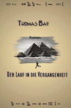 Der Lauf in die Vergangenheit