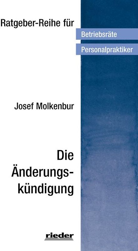 Die Änderungskündigung