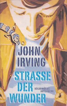 Strasse der Wunder - John Irving [Gebundene Ausgabe]