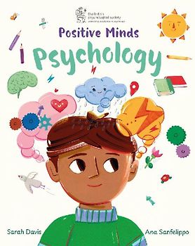 Positive Minds: Psychology