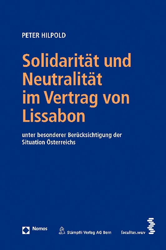 Solidarität und Neutralität im Vertrag von Lissabon
