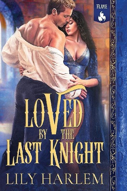 Loved by the Last Knight