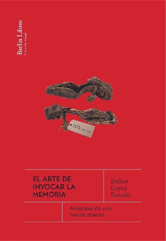 El arte de invocar la memoria