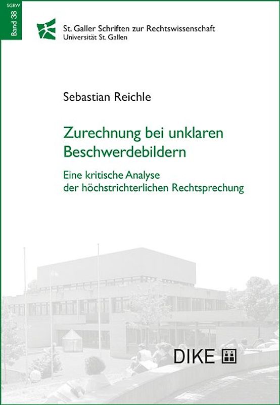 Zurechnung bei unklaren Beschwerdebildern