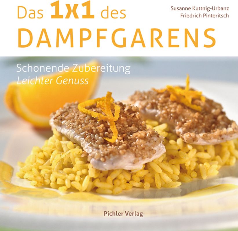 Das Einmaleins  des Dampfgarens