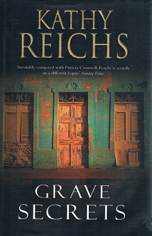 Grave Secrets - Kathy Reichs