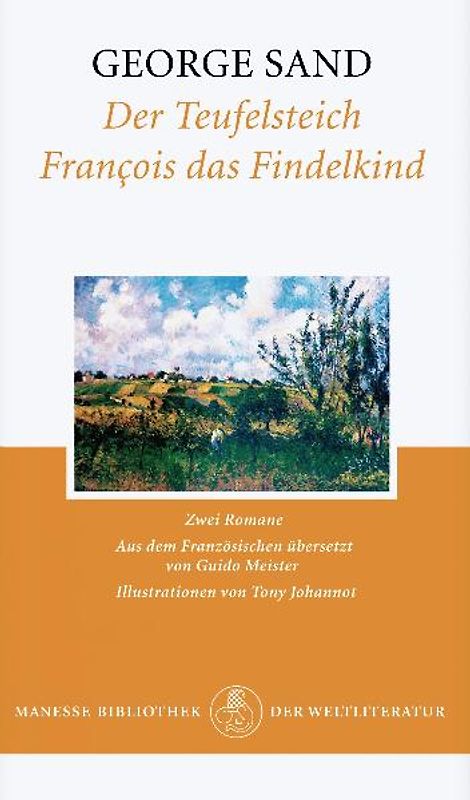 Der Teufelsteich. François das Findelkind