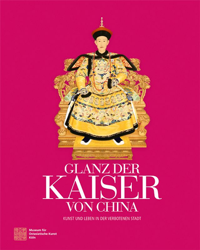 Glanz der Kaiser von China