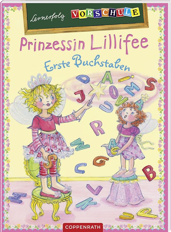 Lernerfolg Vorschule: Prinzessin Lillifee - Erste Buchstaben