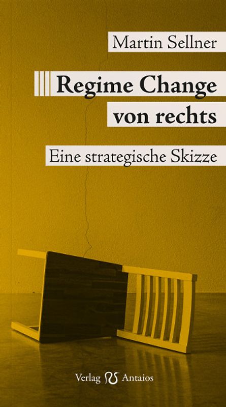 Regime Change von rechts
