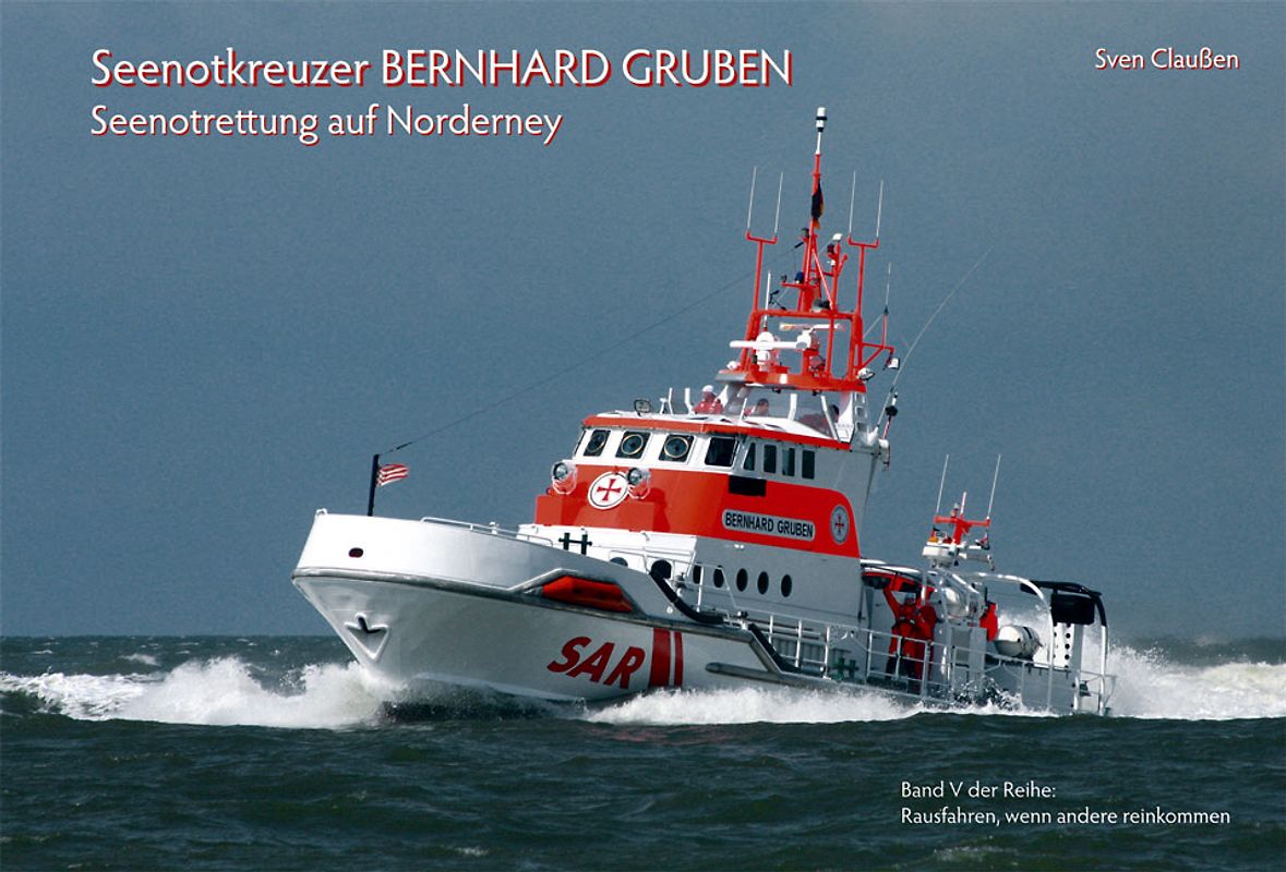 Seenotkreuzer BERNHARD GRUBEN